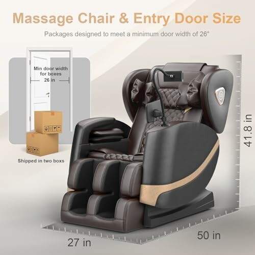 Brown massage chair with dimensions 27 inches wide and 41.8 inches tall, shipped in two boxes for 26-inch door entry.